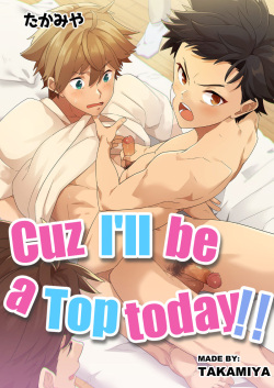 Kyou wa Ore ga Sounyuureru kara!! | Cuz I'll be a Top today!!