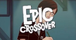 Epic Crossover Partie 01